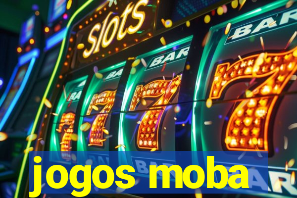 jogos moba